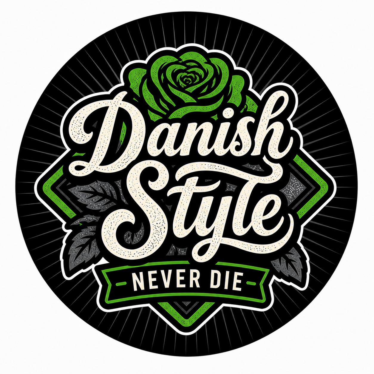 Danish Style Never Die 8cm