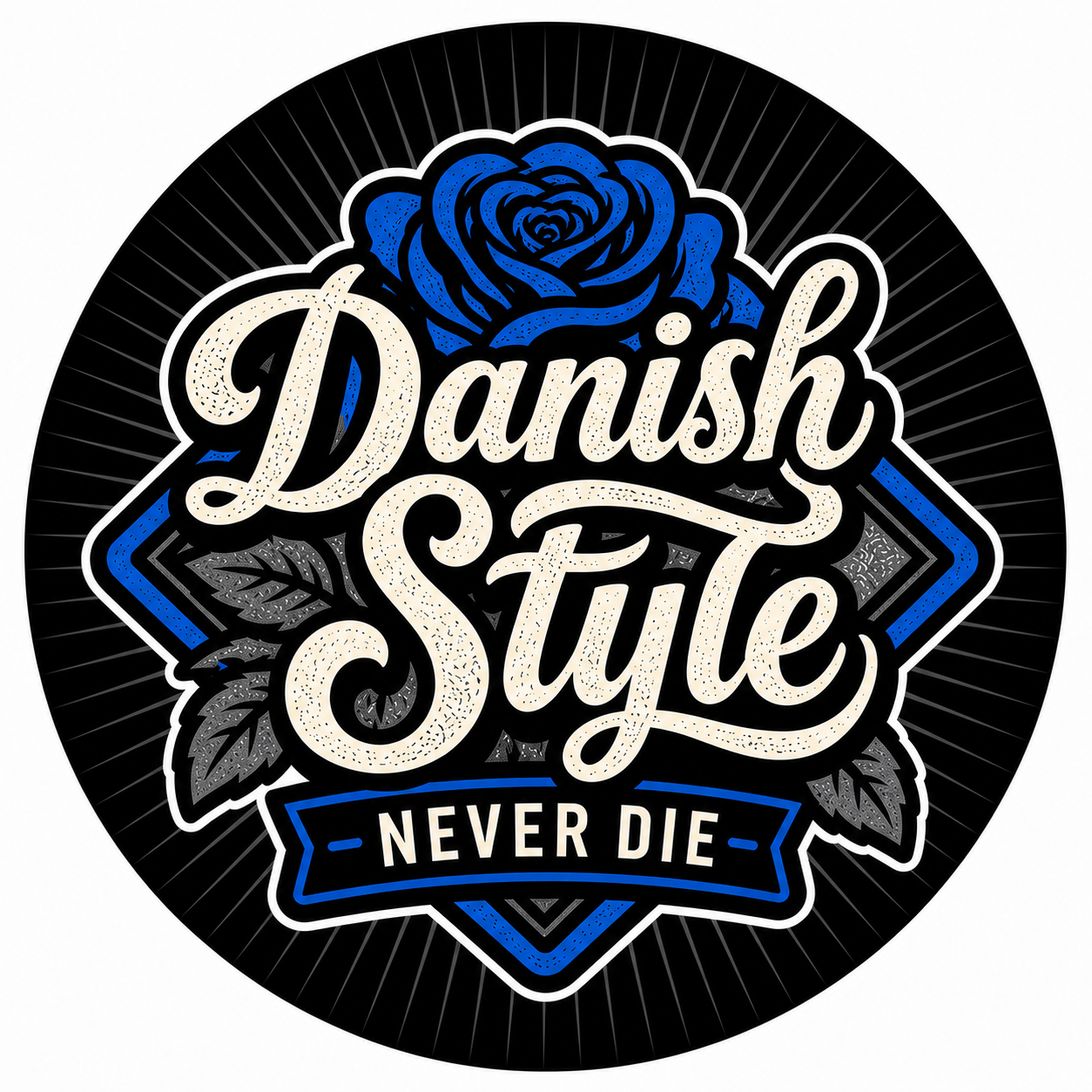 Danish Style Never Die 8cm