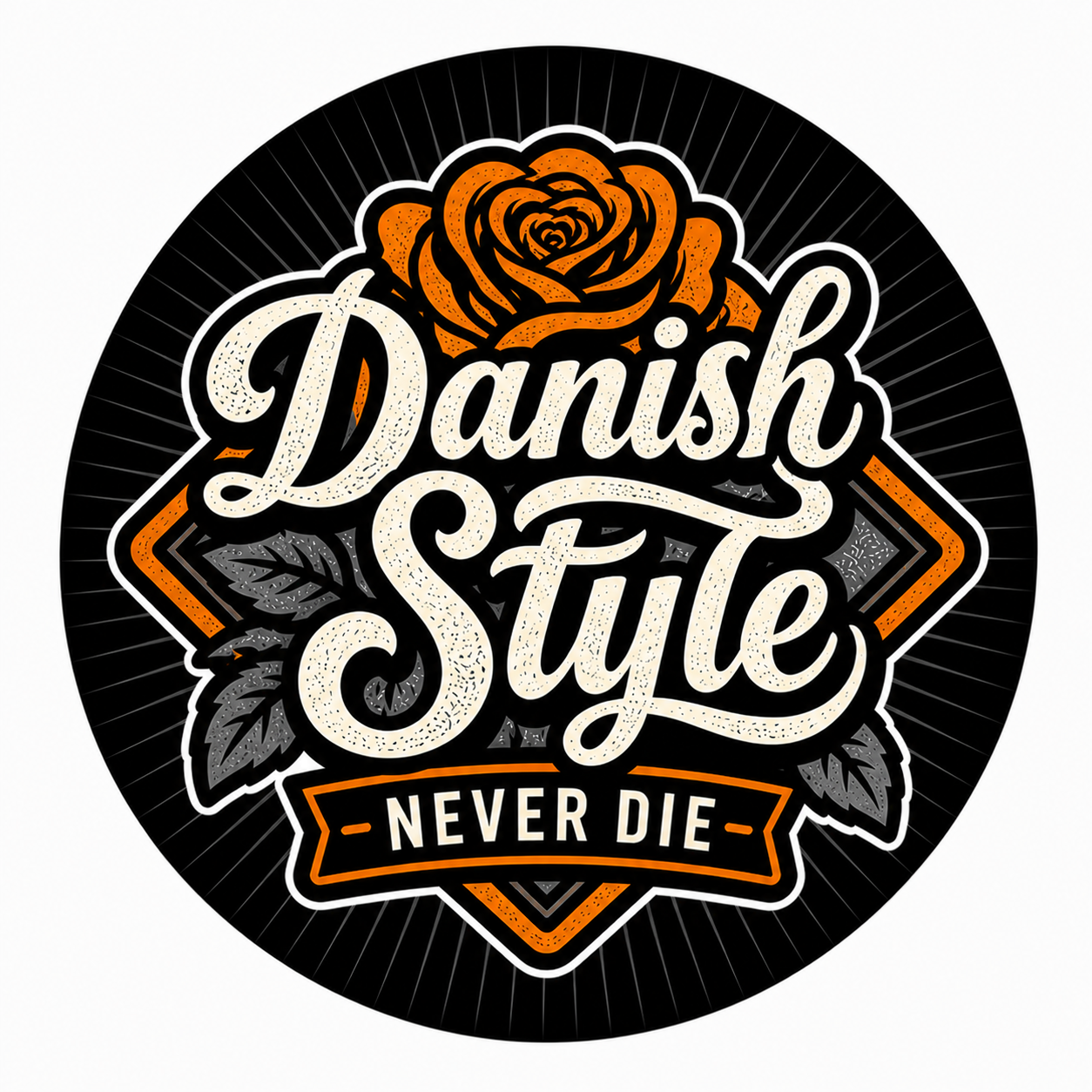 Danish Style Never Die 8cm